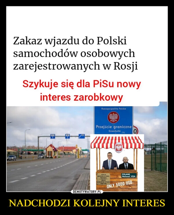 
    NADCHODZI KOLEJNY INTERES