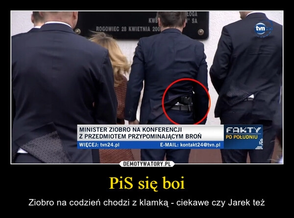 
    PiS się boi