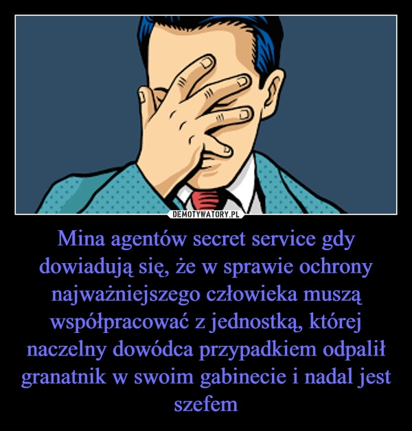 
    Mina agentów secret service gdy dowiadują się, że w sprawie ochrony najważniejszego człowieka muszą współpracować z jednostką, której naczelny dowódca przypadkiem odpalił granatnik w swoim gabinecie i nadal jest szefem