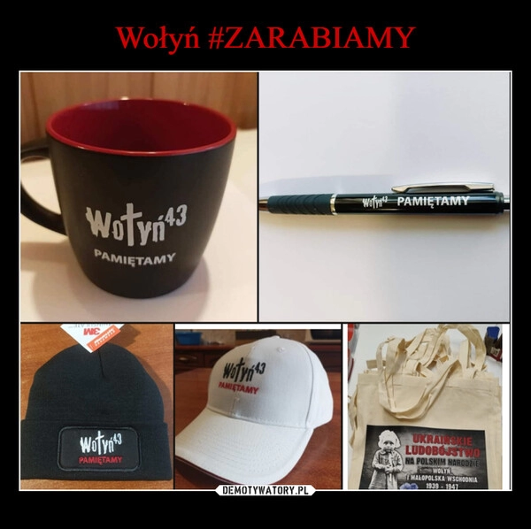 
    Wołyń #ZARABIAMY