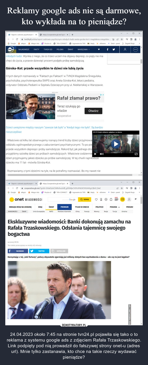 
    Reklamy google ads nie są darmowe, kto wykłada na to pieniądze?