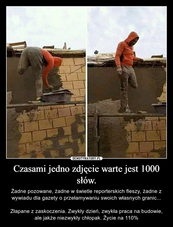 
    Czasami jedno zdjęcie warte jest 1000 słów.