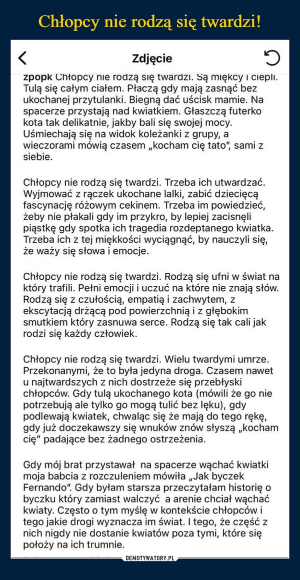 
    Chłopcy nie rodzą się twardzi!