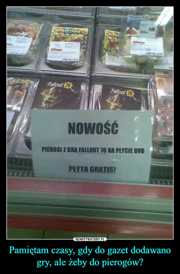 
    Pamiętam czasy, gdy do gazet dodawano gry, ale żeby do pierogów?