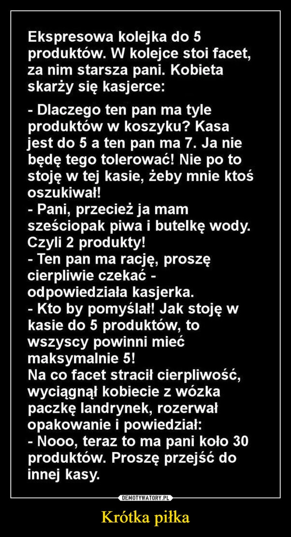 
    Krótka piłka