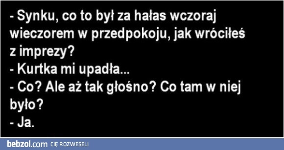 
    Głośny powrót z imprezy