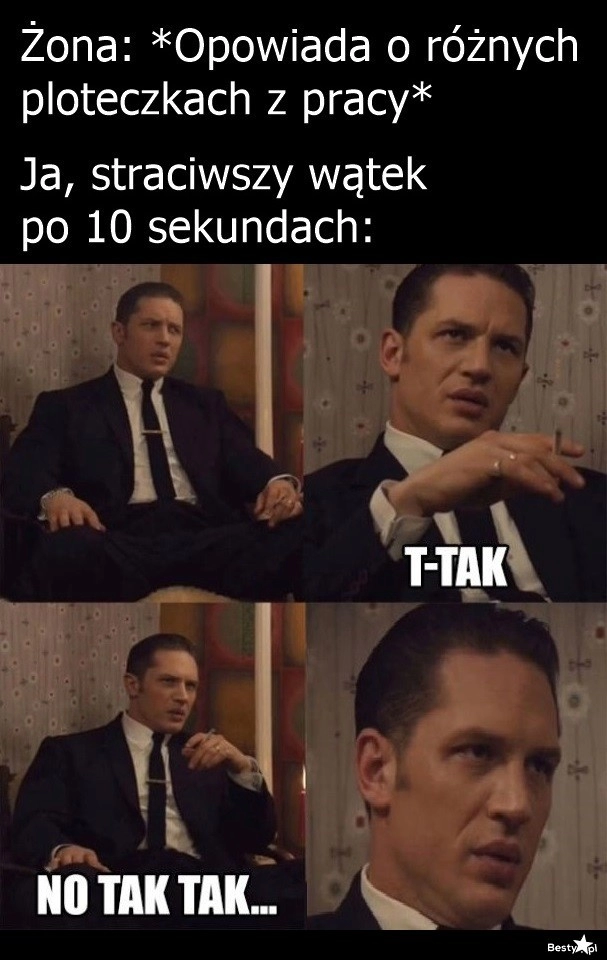 
    No tak, tak... 