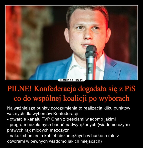 
    PILNE! Konfederacja dogadała się z PiS co do wspólnej koalicji po wyborach