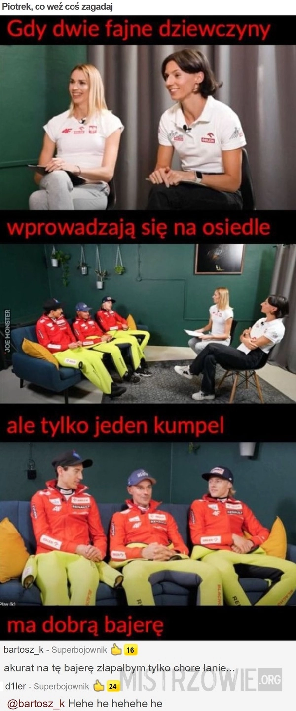 
    Piotrek, co weź coś zagadaj