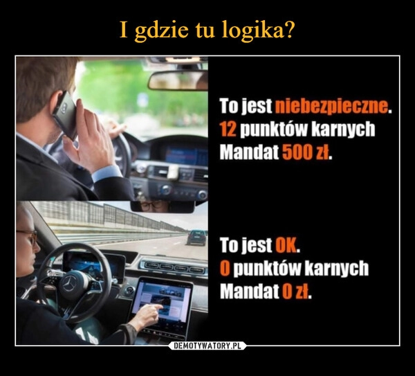 
    I gdzie tu logika?