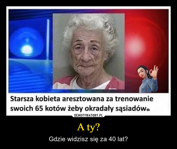 
    A ty?
