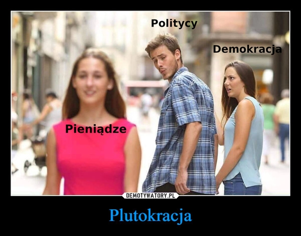 
    Plutokracja