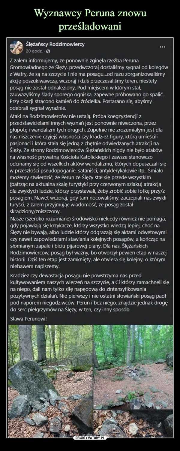 
    Wyznawcy Peruna znowu prześladowani