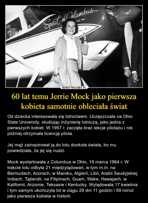 
    60 lat temu Jerrie Mock jako pierwsza kobieta samotnie obleciała świat