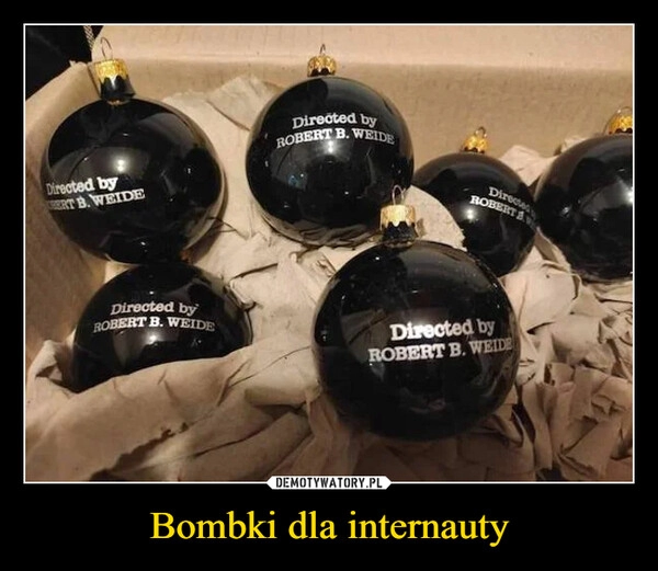 
    
Bombki dla internauty 