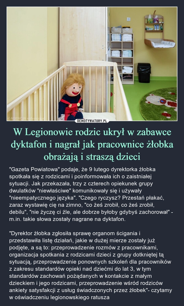 
    W Legionowie rodzic ukrył w zabawce dyktafon i nagrał jak pracownice żłobka obrażają i straszą dzieci