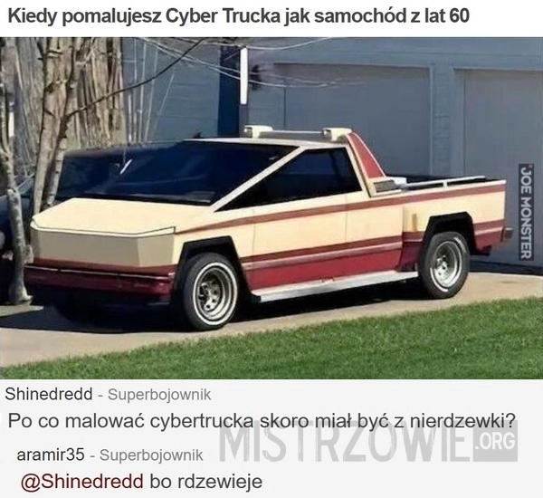 
    Kiedy pomalujesz Cyber Trucka jak samochód z lat 60