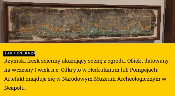 
    Rzymski fresk ścienny ukazujący scenę z ogrodu. Obiekt datowany na wczesny