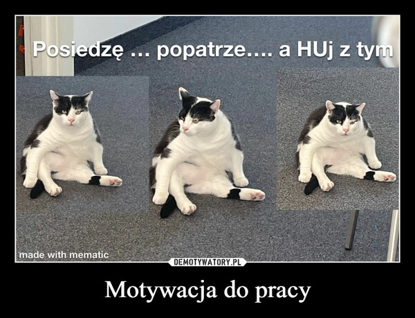 
    Motywacja do pracy