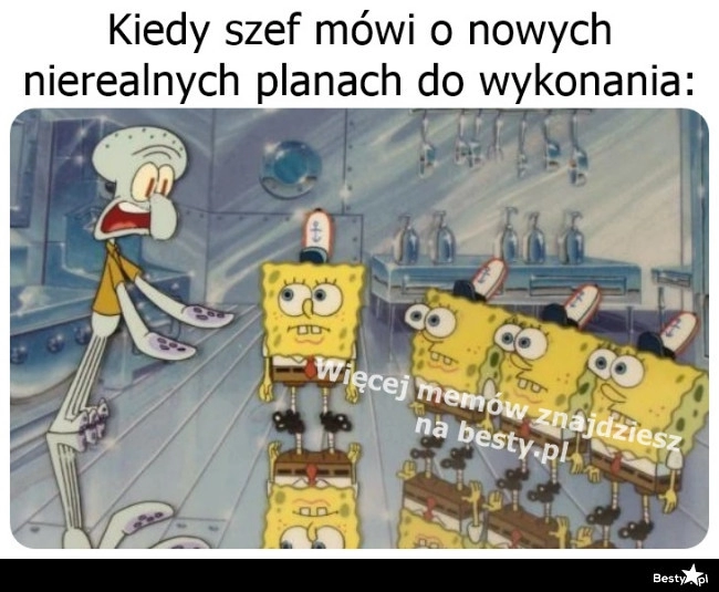 
    Kiedy szef żyje w swoim świecie 