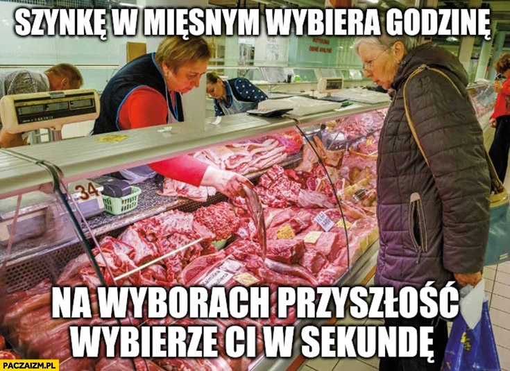 
    Stara baba babcia szynkę w mięsnym wybiera godzinę na wyborach przyszłość wybierze Ci w sekundę