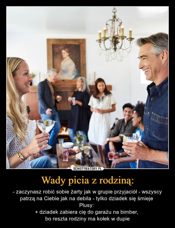 
    Wady picia z rodziną: