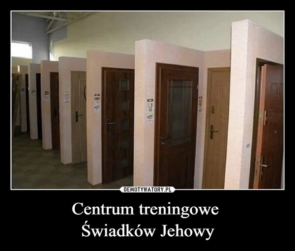 
    Centrum treningowe 
Świadków Jehowy