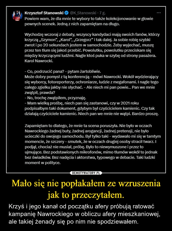 
    Mało się nie popłakałem ze wzruszenia jak to przeczytałem.