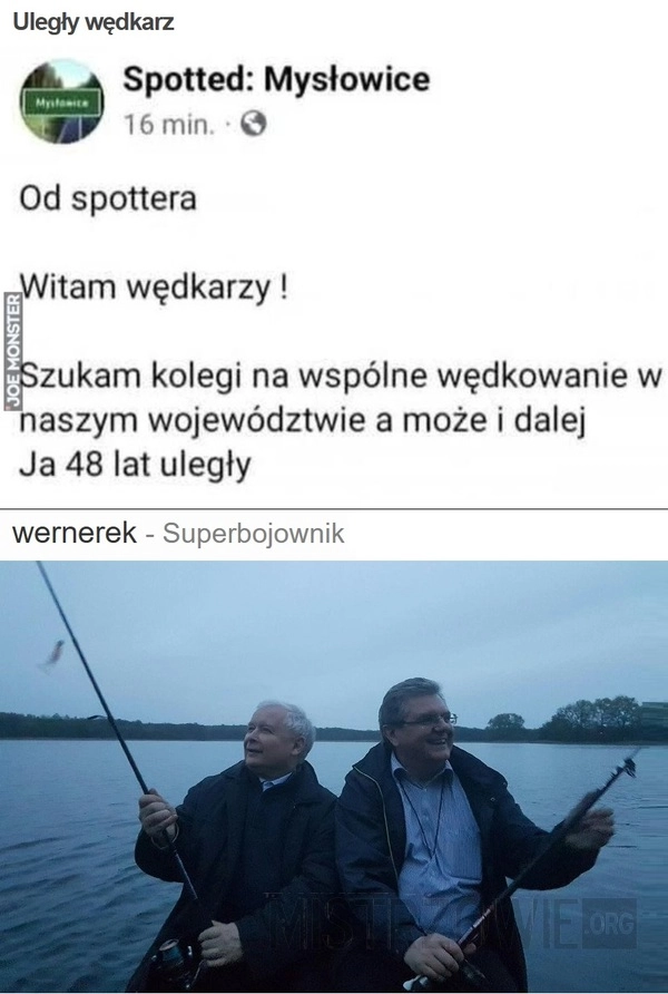 
    Uległy wędkarz