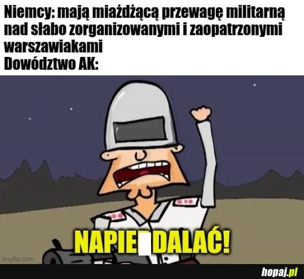 
    Może i ponieśli klęskę, za to Niemcy całkowicie zniszczyli Warszawę