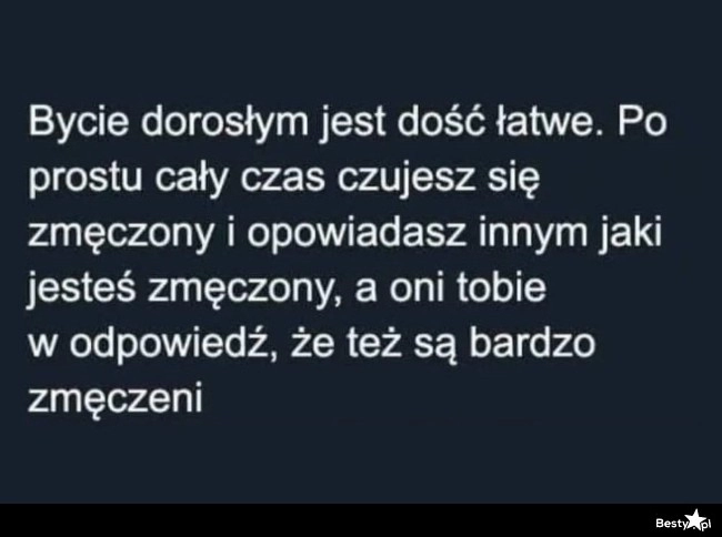 
    Bycie dorosłym 