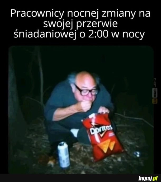 
    Doritos o 2 w nocy