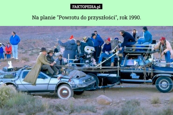 
    Na planie "Powrotu do przyszłości", rok 1990.