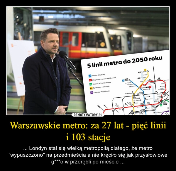 
    Warszawskie metro: za 27 lat - pięć linii i 103 stacje