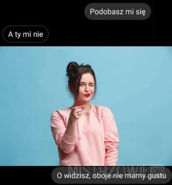 
    Podobasz mi się