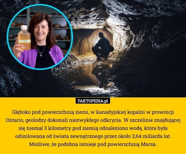 
    Głęboko pod powierzchnią ziemi, w kanadyjskiej kopalni w prowincji Ontario,