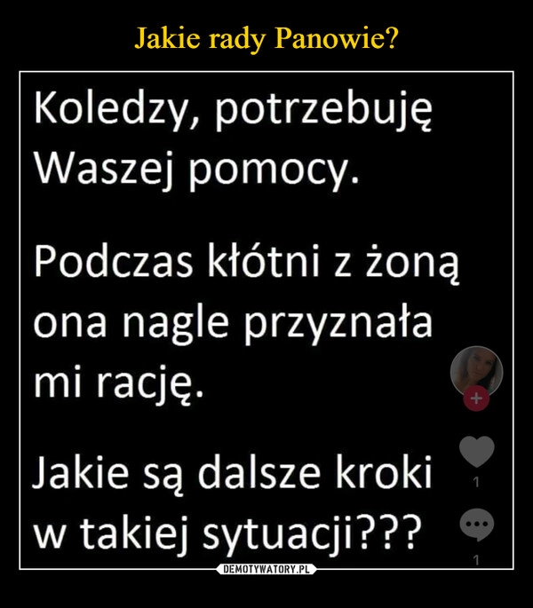 
    Jakie rady Panowie?