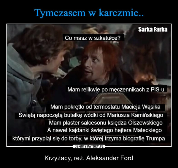 
    Tymczasem w karczmie..