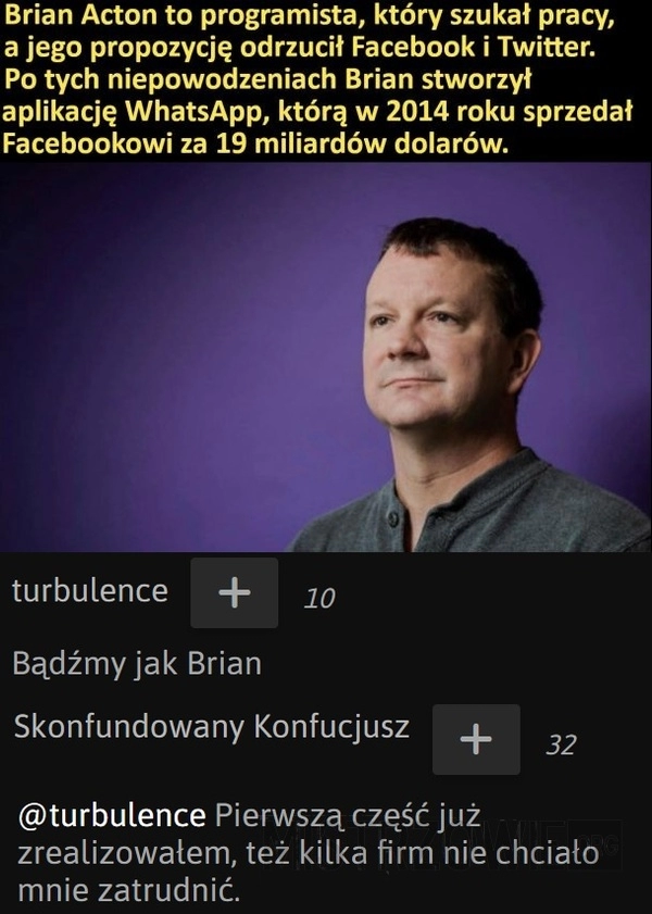 
    
			Brian Acton					