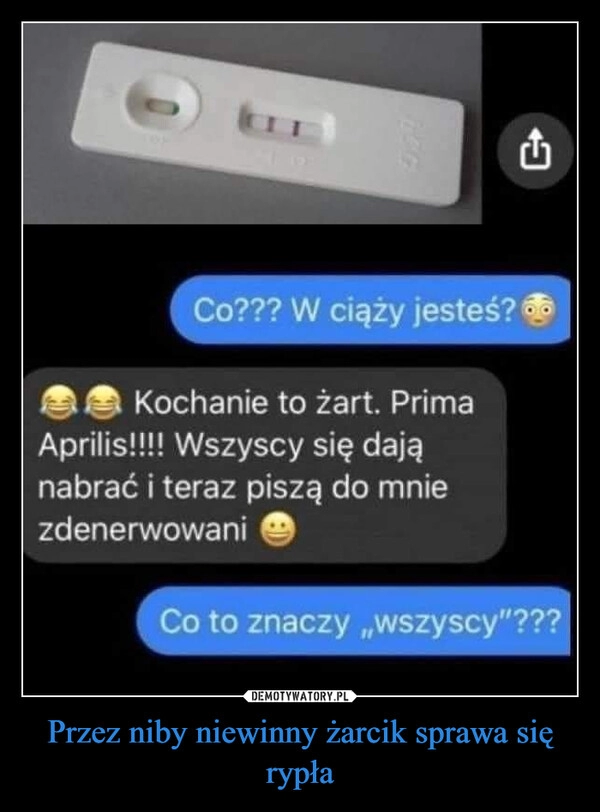 
    Przez niby niewinny żarcik sprawa się rypła