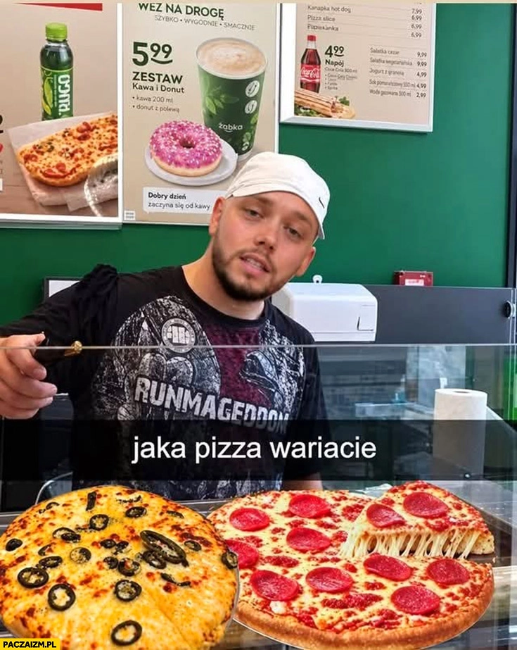 Książulo jaka pizza wariacie? Żabka jaka parówa wariacie?