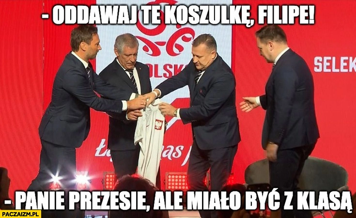 
    Oddawaj te koszulkę Filipe panie prezesie ale miało być z klasą Santos