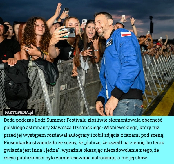 
    Doda podczas Łódź Summer Festivalu złośliwie skomentowała obecność polskiego