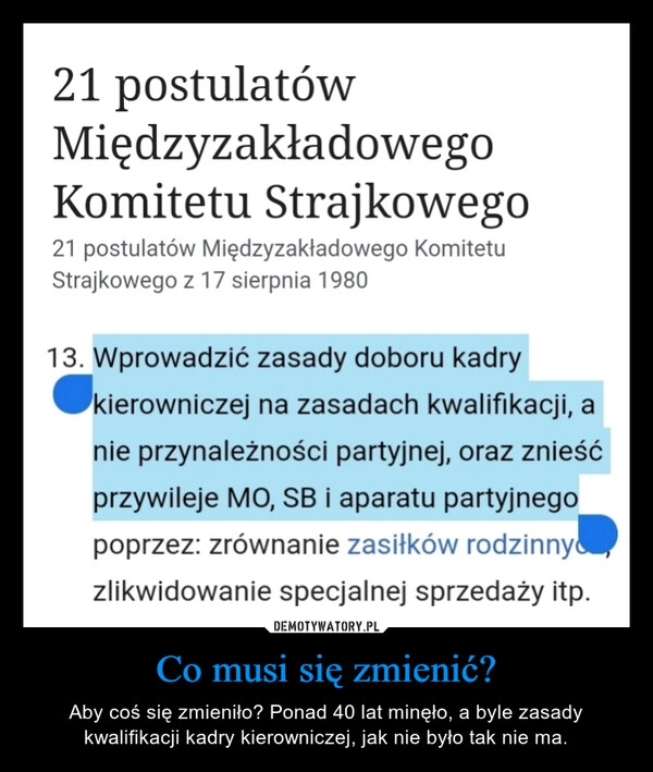 
    Co musi się zmienić?