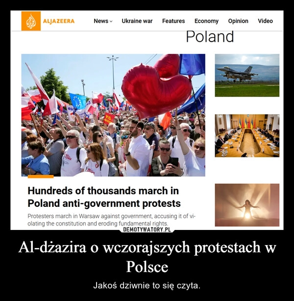 
    Al-dżazira o wczorajszych protestach w Polsce