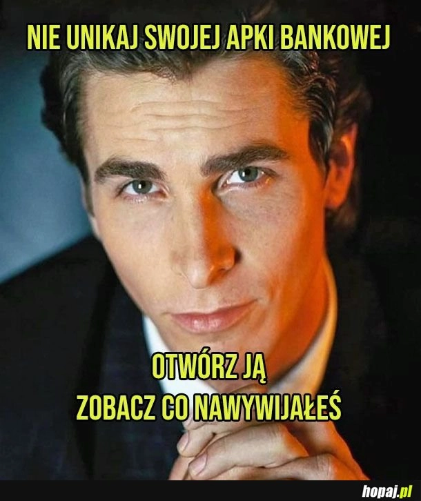 No dawaj co się boisz