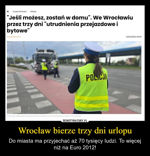 
    Wrocław bierze trzy dni urlopu