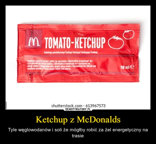 
    Ketchup z McDonalds