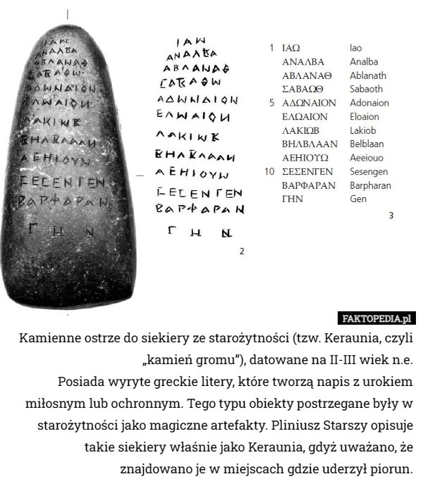 
    Kamienne ostrze do siekiery ze starożytności (tzw. Keraunia, czyli...