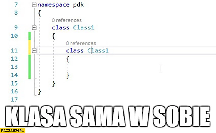 
    Klasa sama w sobie programowanie klasa wewnątrz klasy